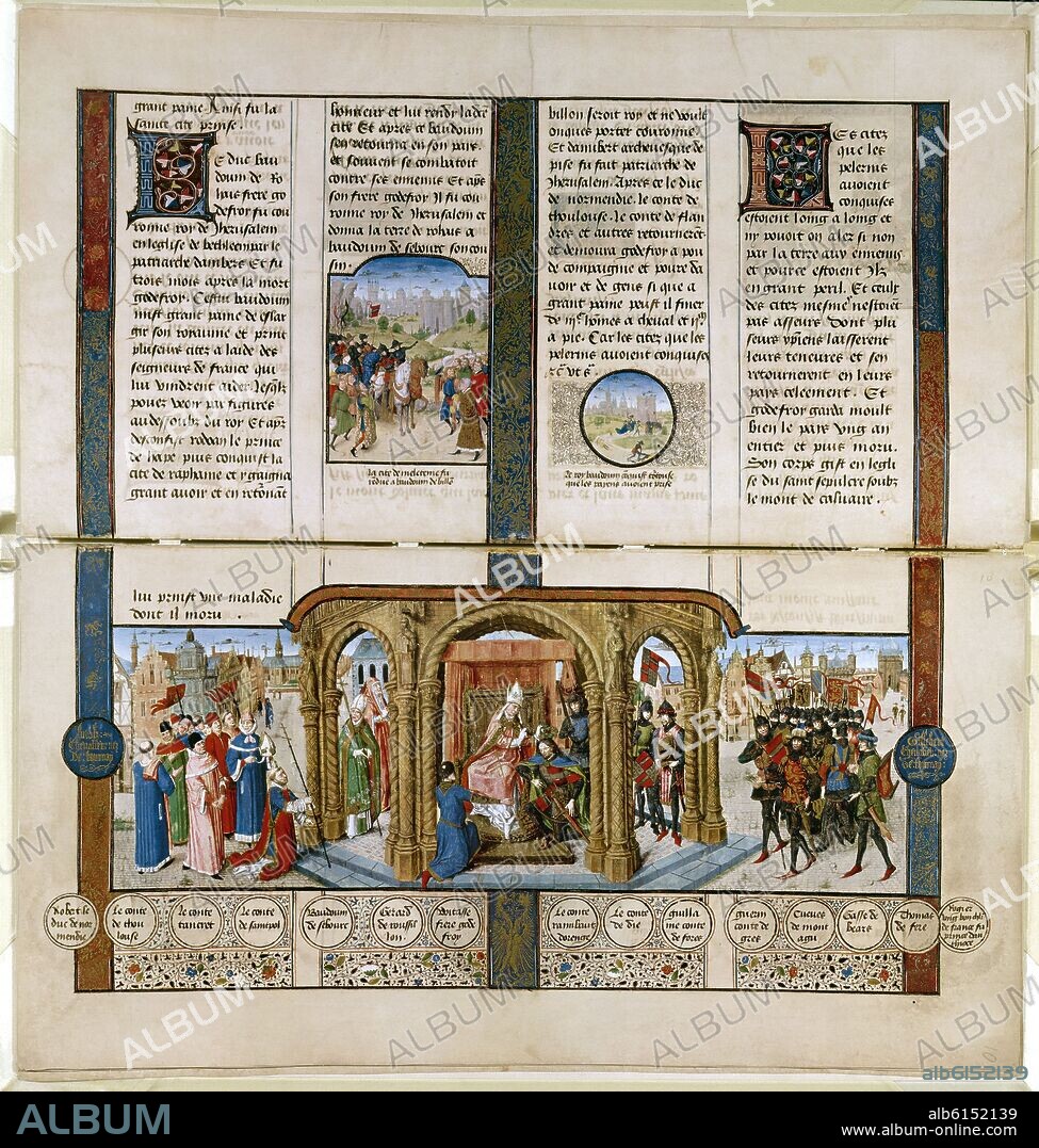 DREUX JEAN. CRONICAS DE LAS CRUZADAS(1ª)-GODOFREDO DE BOUILLON CORONADO 1ER REY DE JERUSALEM 1099- MANUSCRITO DEL SIGLO XV.