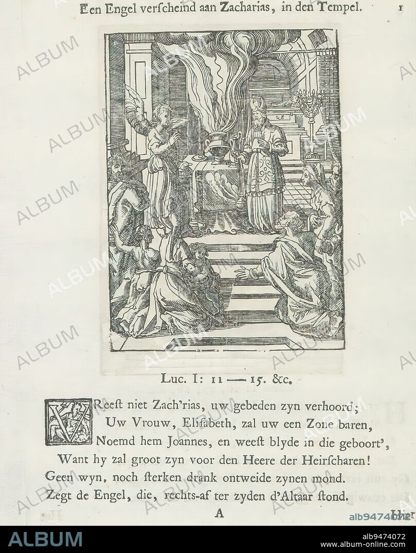 Gabriel appears to Zacharias, An angel tears up to Zacharias, in the temple (title on object), While Zacharias is burning incense in the temple, the angel Gabriel appears to him to announce the birth of his son John the Baptist. Zacharias and Gabriel stand before a sacrificial altar, believers present in the temple kneel before the angel. Above the scene a title. Below, six verses and a reference to Luke 1: 11-15. The print is part of an album., print maker: Christoffel van Sichem (II), (mentioned on object), print maker: Christoffel van Sichem (III), (mentioned on object), after print by: Philips Galle, print maker: Amsterdam, print maker: Amsterdam, after print by: Antwerp, publisher: Amsterdam, 1629 - 1648 and/or 1740, paper, letterpress printing, height 100 mm × width 73 mm, height 168 mm × width 135 mm.