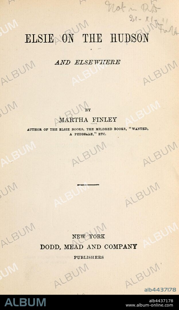 Elsie on the Hudson and elsewhere : Finley, Martha, 1828-1909.