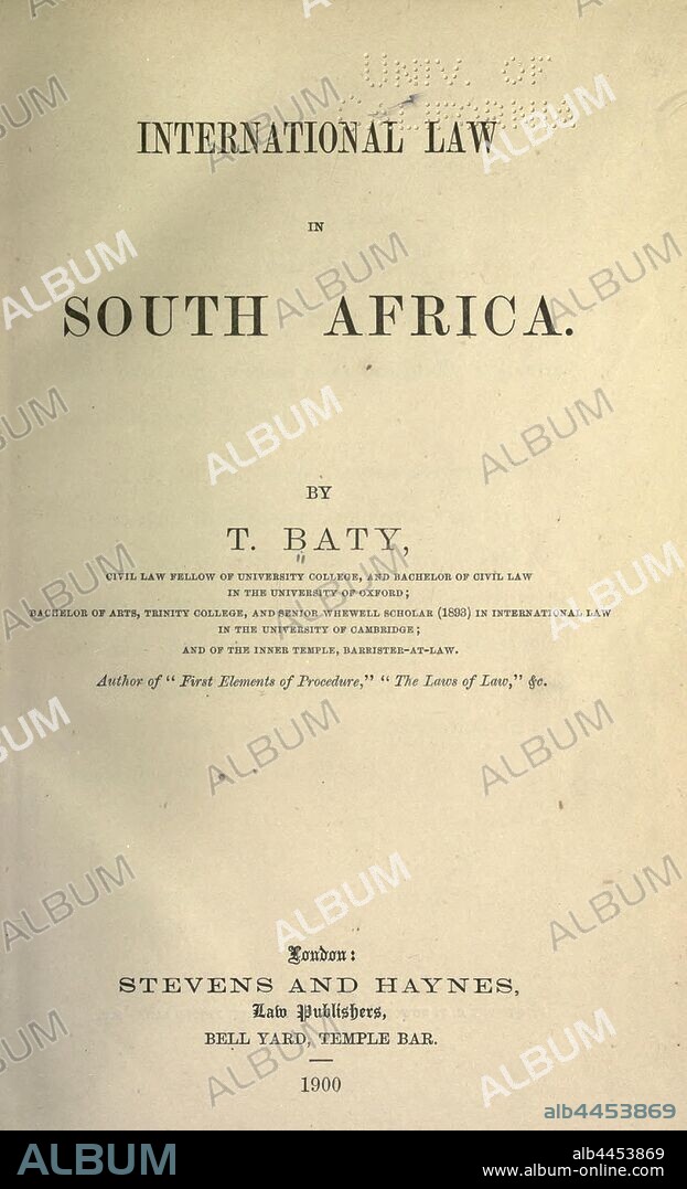 International law in South Africa : Baty, T. (Thomas), 1869-1954.
