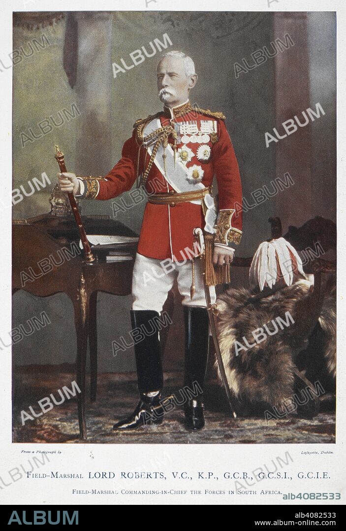 CHARLES NAPIER ROBINSON and LAFAYETTE. Field-Marshal Lord Frederick Sleigh Roberts, VC, KP, GCB, GCSI, GCIE (1832-1914). Field-Marshal Commanding-in-Chief the Forces in South Africa. Celebrities of the Army. [Coloured portraits, with short biographical notices.]. George Newnes: London, 1900. Source: 1766.a.3, page 17. Language: English.