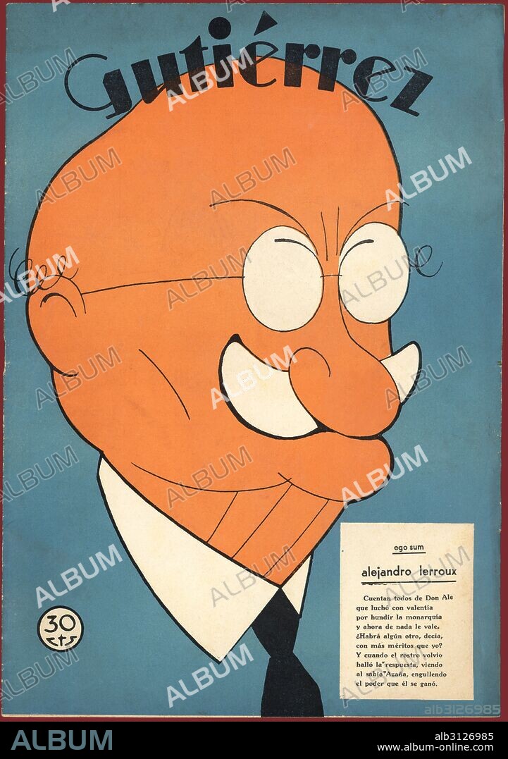 RICARDO GARCÍA LÓPEZ. Portada de la revista satírica Gutiérrez. Caricatura de Alejandro Leroux García (1864-1949), político español republicano. Año 1933. Dibujo de K-Hito.