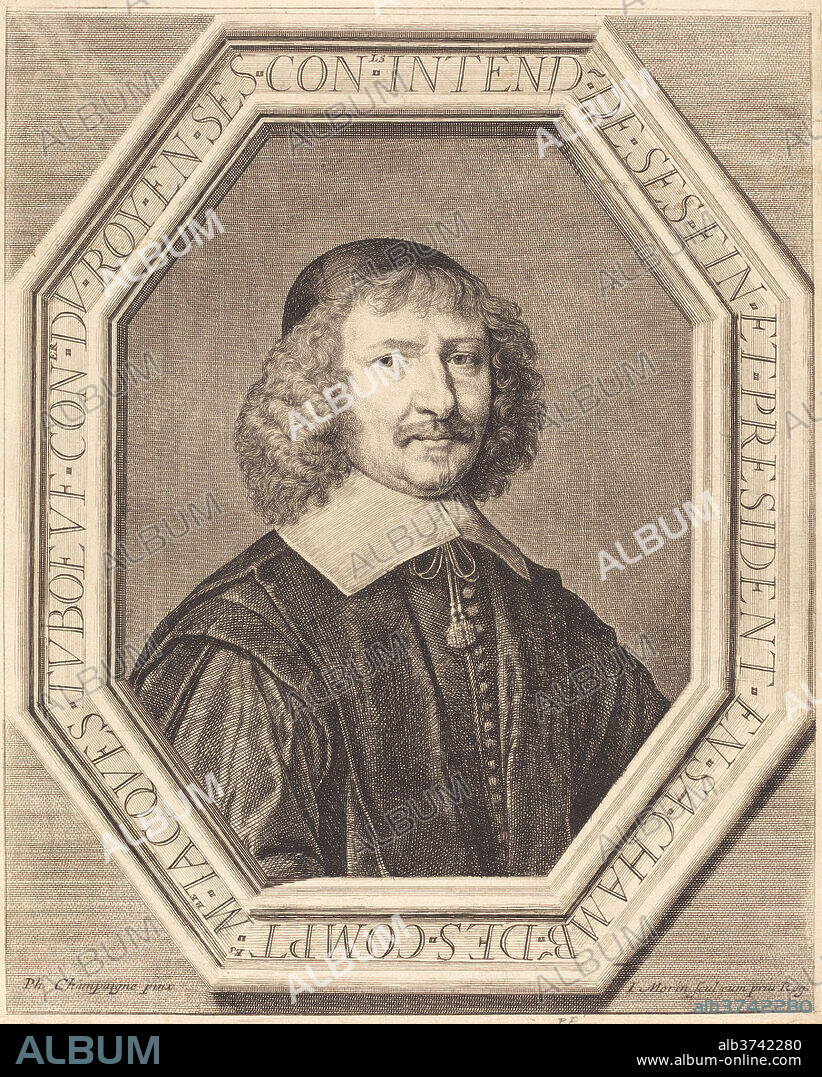 JEAN MORIN AFTER PHILIPPE DE CHAMPAIGNE. Jacques Tuboeuf. Dimensions: sheet: 30.3 x 24.5 cm (11 15/16 x 9 5/8 in.). Medium: etching, engraving, and stippling on laid paper.