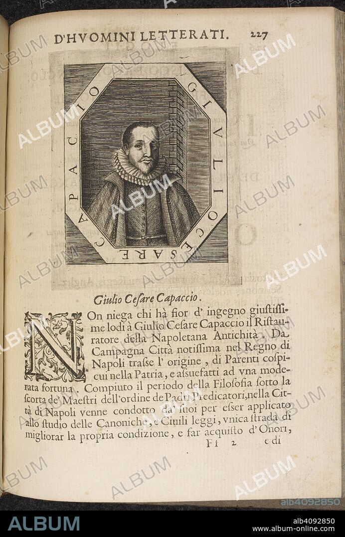Portrait of Giulio Cesare Capaccio (1550-1634). Italian theologian, historian and poet . Elogij dâ€™huomini letterati, etc. [With portraits.]. Combi, & La NouÌ€: Venetia, 1666. Source: 609.k.11, page 227.