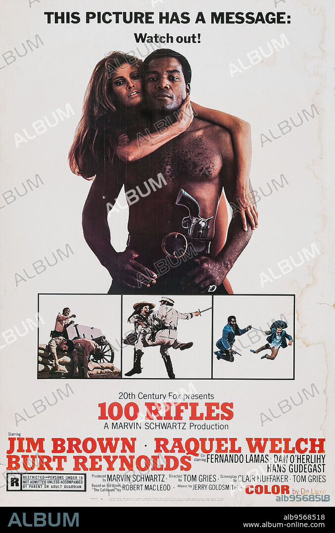 Poster of 100 RIFLES, 1969, directed by TOM GRIES. Copyright 20TH CENTURY FOX.