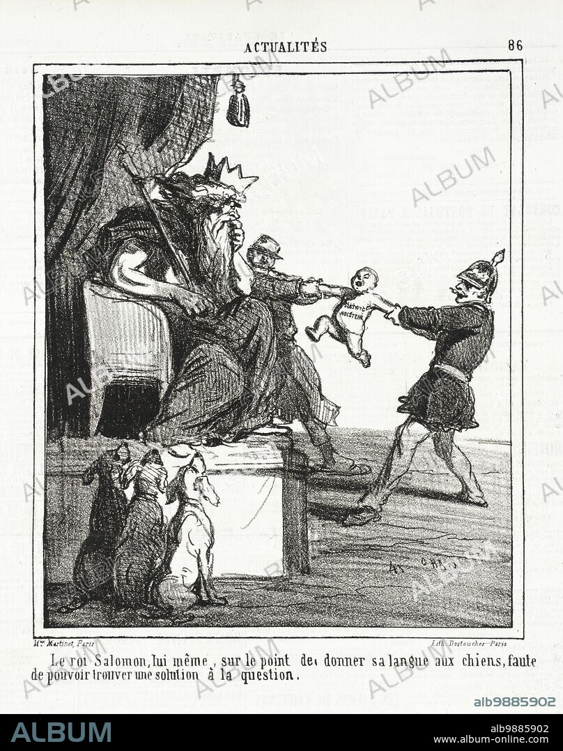 CHAM. Le roi Salomon, lui -même, sur le point de donner sa langue aux chiens, faute de pouvoir trouver une solution à la question, 1864. Series: Actualités; Periodical: Le Charivari, Friday, 10 June 1864. King Solomon, he himself is about to give his tongue to the dogs, failure to find a solution to the issue.