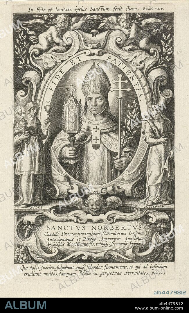 Portrait of Saint Norbert, In an oval frame the portrait of Saint Norbert, with in his hands a chalice and a palm branch. Saint Norbert is wearing his bishop's robe. On both sides of the portrait the personifications of Faith (left) and of Patience (right). The print has two Latin captions: one in a cartouche and one under the cartouche., The founder of the Praemonstratensians, and archbishop of Magdeburg, Norbert, possible attributes: chalice (with spider), devil under feet, monstrance, the heretic Tankelin - portrait of male saint, Faith, 'Fides', 'Fede', 'Fede catholica', 'Fede christiana', 'Fede christiana catholica' (Ripa), one of the Three Theological Virtues, Patience, 'Patienza' (Ripa), Cornelis Galle (I) (attributed to), Antwerp, 1622, paper, engraving, h 160 mm × w 95 mm.