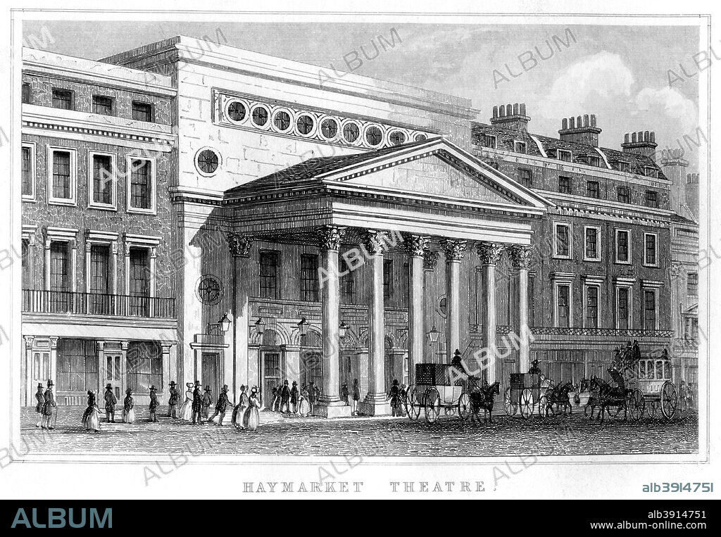 Haymarket Theatre, Westminster, London, 19th century. View of the new Haymarket Theatre, designed by John Nash, that opened in 1821.