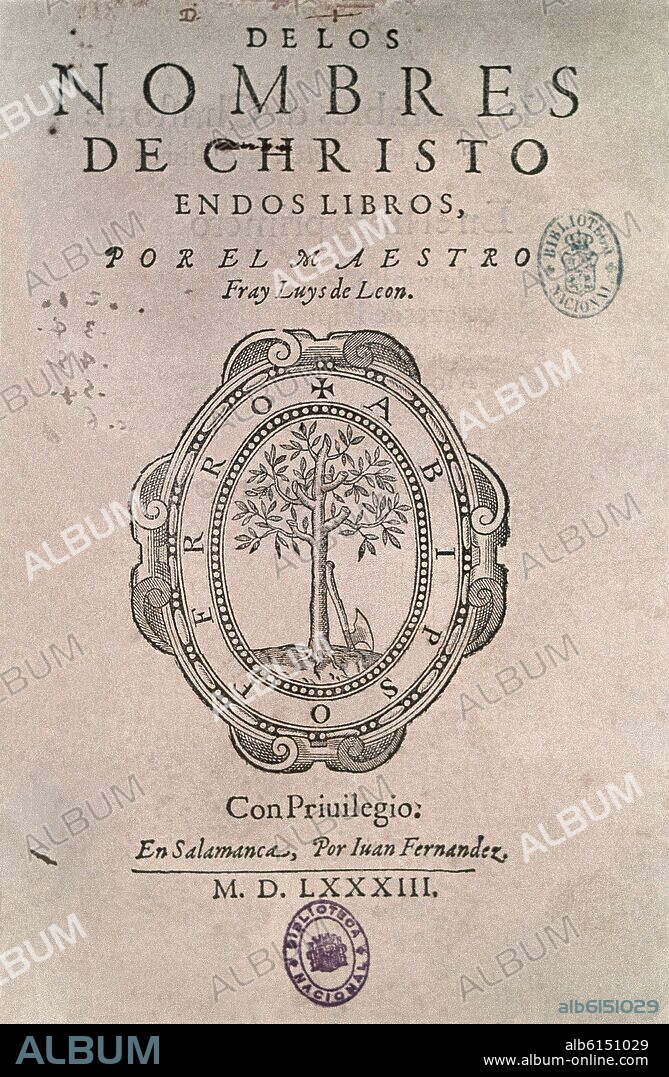 FRAY LUIS DE LEON (1527-1591). PORTADA DE LOS NOMBRES DE CRISTO - 1583.