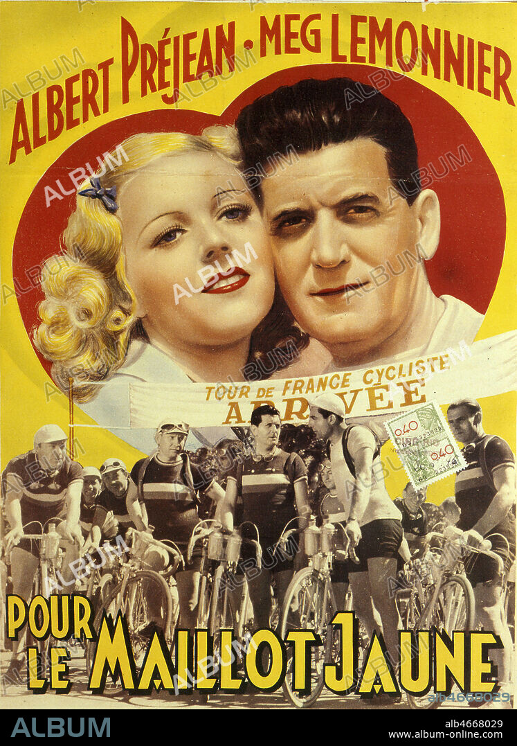 Affiche pour le film 'Pour le Maillot jaune, avec Albert Prejean et Meg Lemonnier', 1939-1940 Credit Collection Perrin/KHARBINE-TAPABOR.