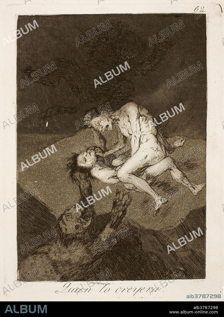 Francisco de Goya y Lucientes / 'Quien lo creyera!'. 1797 - 1799. Aguafuerte, Escoplo, Aguatinta bruñida sobre papel verjurado, ahuesado, 306 x 201 mm.; 1797 - 1799. Aguafuerte, Escoplo, Aguatinta bruñida sobre papel verjurado, ahuesado, 306 x 201 mm.