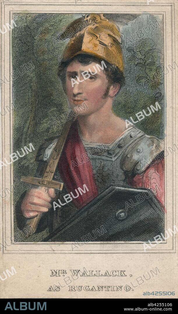 THOMAS WRIGHT. 'Mr Wallack, as Rugantino', c1820. Portrait of British-American actor James William Wallack (1795-1864) in the title role in "Rugantino". Wallack was stage manager at Drury Lane in London, and made his American debut as Macbeth in New York in 1818.