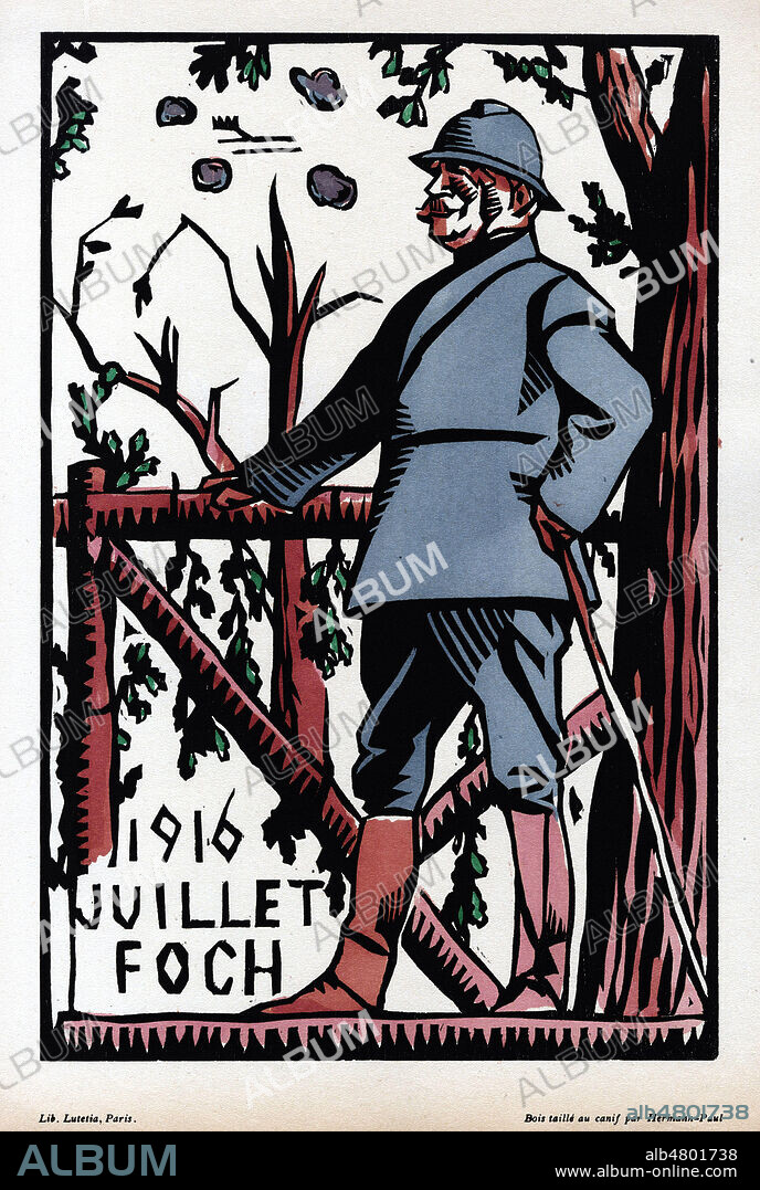 'Juillet 1916 : Foch'. Illustration par Hermann-Paul (1864-1940) pour le 'Calendrier de la guerre, 2eme annee : aout 15, juillet 16'. Credit : Collection IM/KHARBINE-TAPABOR.