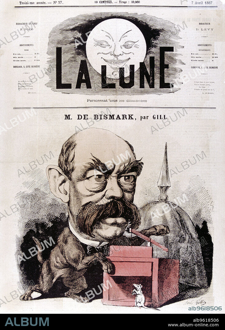 ANDRé GILL. Otto von Bismarck German statesman, when Conservative Deputy and Inspector of Dykes, 1867. Cartoon published in La Lune (Paris, 1867) showing Bismarck (1815-1904 as a cat with a mousetrap. Bismarck's provocation of the French to declare war on Prussia in 1870 was crucial in bringing about the unification of Germany. Other independent German states sided with Prussia in the face of what they saw as French aggression. France was defeated, and in 1871 the German Empire was proclaimed, with Bismarck as Chancellor.