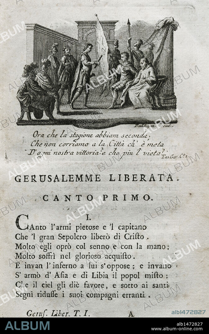 Torquato Tasso (1544-1595). Italian poet. Gerusalemme Liberata (Jerusalem Delivered), 1581. Epic poem. Chant I. Printed in Venice, 1788.