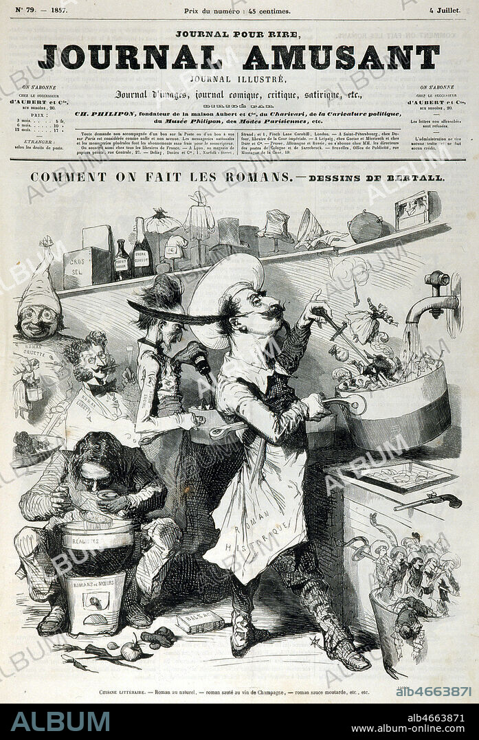 'Comment on fait les romans. La cuisine litteraire, roman au naturel, roman saute au vin de Champagne, roman sauce moutarde etc. etc.', illustration de 1857 par BERTALL (1820-1882) en couverture du Journal Amusant. Collection : Coll. Jonas/KHARBINE-TAPABOR.