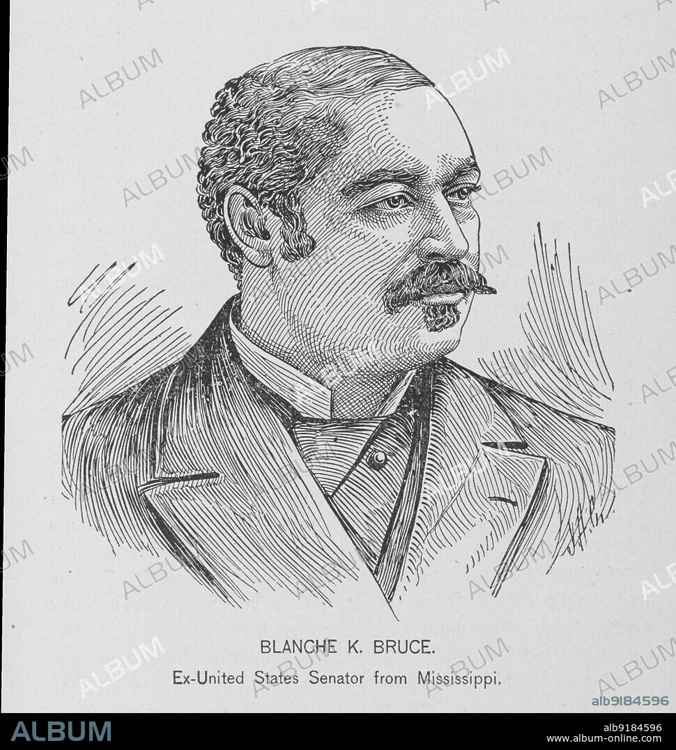 J. H. CUNNINGHAM. Blanche K. Bruce; Ex-United States Senator from Mississippi, 1902. Politician Blanche Kelso Bruce was the first elected African-American senator to serve a full term. From 'The Negro in revelation, in history, and in citizenship'.
