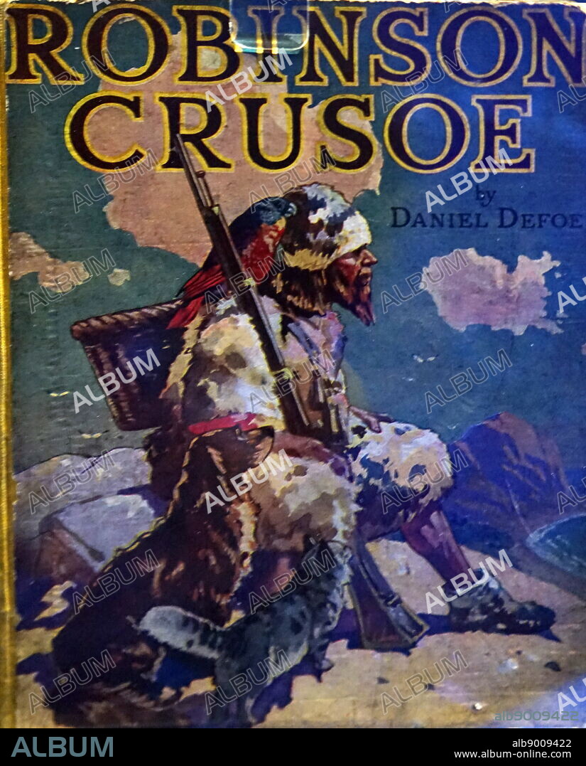 Front cover of Robinson Crusoe by Daniel Defoe (1660-1731) an English trader, writer, journalist and spy. Dated 18th Century.