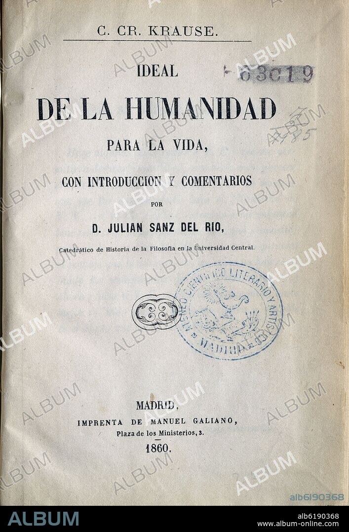KRAUSE. IDEAL DE LA HUMANIDAD PARA LA VIDA, CON INTRODUCCION Y COMENTARIOS POR JULIAN SANZ DEL RIO - 1860.