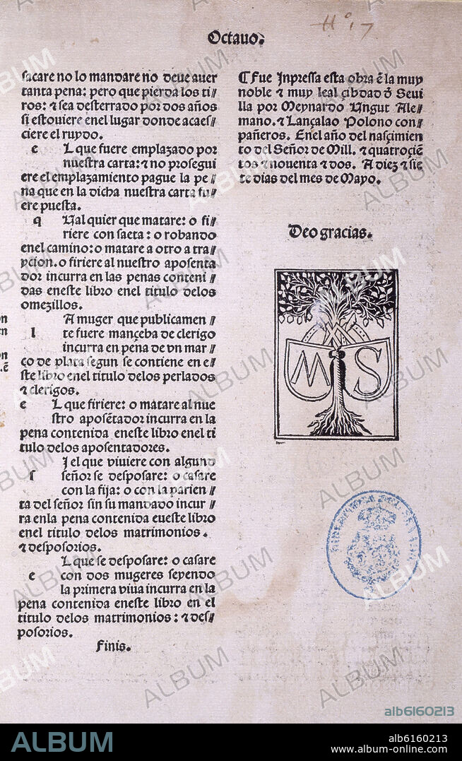 ALFONSO DIAZ MONTALVO (1405-1499). LEYES DE ORDENAMIENTO DE MONTALVO - COLOFON DE LAS ORDENANZAS REALES DE LOS REYES CATOLICOS - SEVILLA 1492.