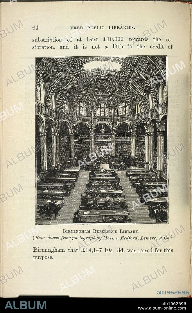 Birmingham Reference Library. Free Public Libraries, their organisation, uses an. Simpkin, Marshall & Co.: London, 1886. Source: 11902.b.52, 64. Language: English.