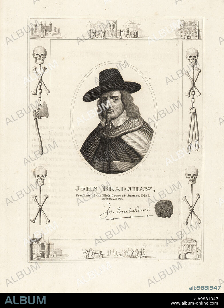 John Bradshaw, President of the High Court of Justice, died 1659. Bradshaw, 16021659, English jurist, regicide of King Charles I of England. With his autograph and seal. Within a frame decorated with vignettes of skull and cross bones, chains and executioners axe, a man hanging from a gibbet at Tyburn, a condemned man on a sled, the Tower of London, Newgate Prison. Copperplate engraving by H. Cook within a frame by Robert Cooper from James Caulfields The High Court of Justice, London, 1820.