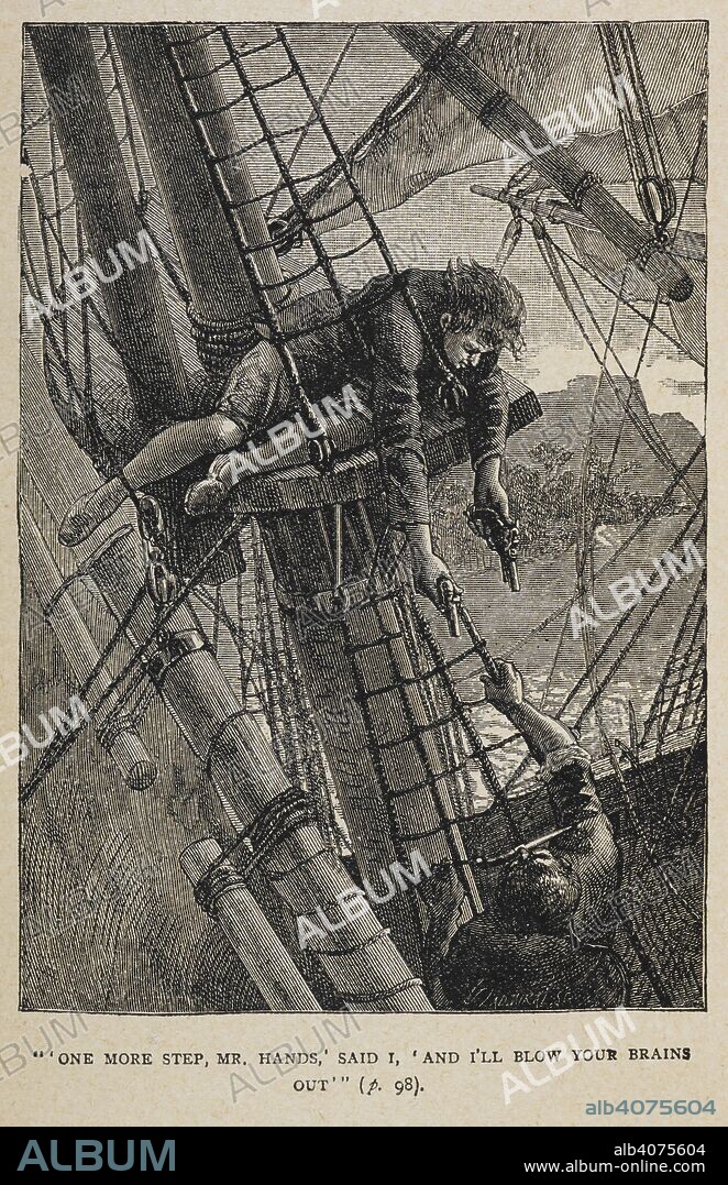 ROBERT LOUIS STEVENSON. Jim Hawkins, up in the mizzen shrouds, threatening to shoot Israel Hands. Treasure Island ... Illustrated. London : Cassell & Co., 1903. Source: 12651.h.2.(5).