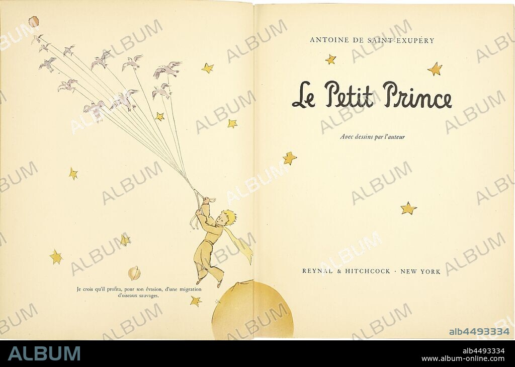 ANTOINE DE SAINT-EXUPERY. The Little Prince (Le Petit Prince).