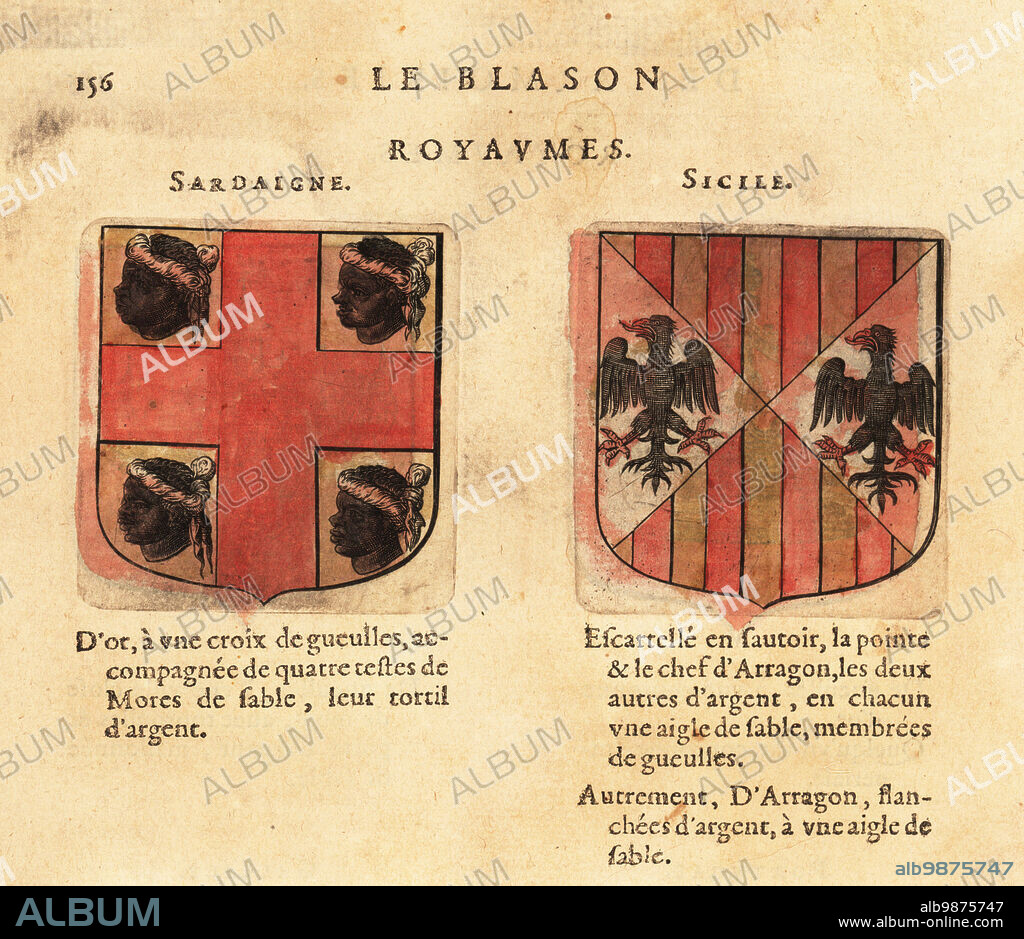 Coats of arms of the Kingdom of Sardinia, with four Moor heads and red cross on gold field, and the Kingdom of Sicily, with two black eagles on quartered shield. and Royaumes: Sardaigne, Sicile. Handcoloured woodblock engraving from Hierosme de Baras Le Blason des Armoiries, Chez Rolet Boutonne, Paris, 1628.