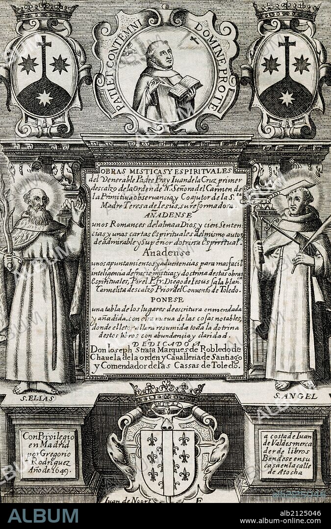 John of the Cross (1542-1591), born Juan de Yepes Alvarez. Spanish mystic. Major figure of the Counter-Reformation,  Catholic saint, Carmelite friar and priest. Page of "Obras  Misticas y Espirituales". Engraving.