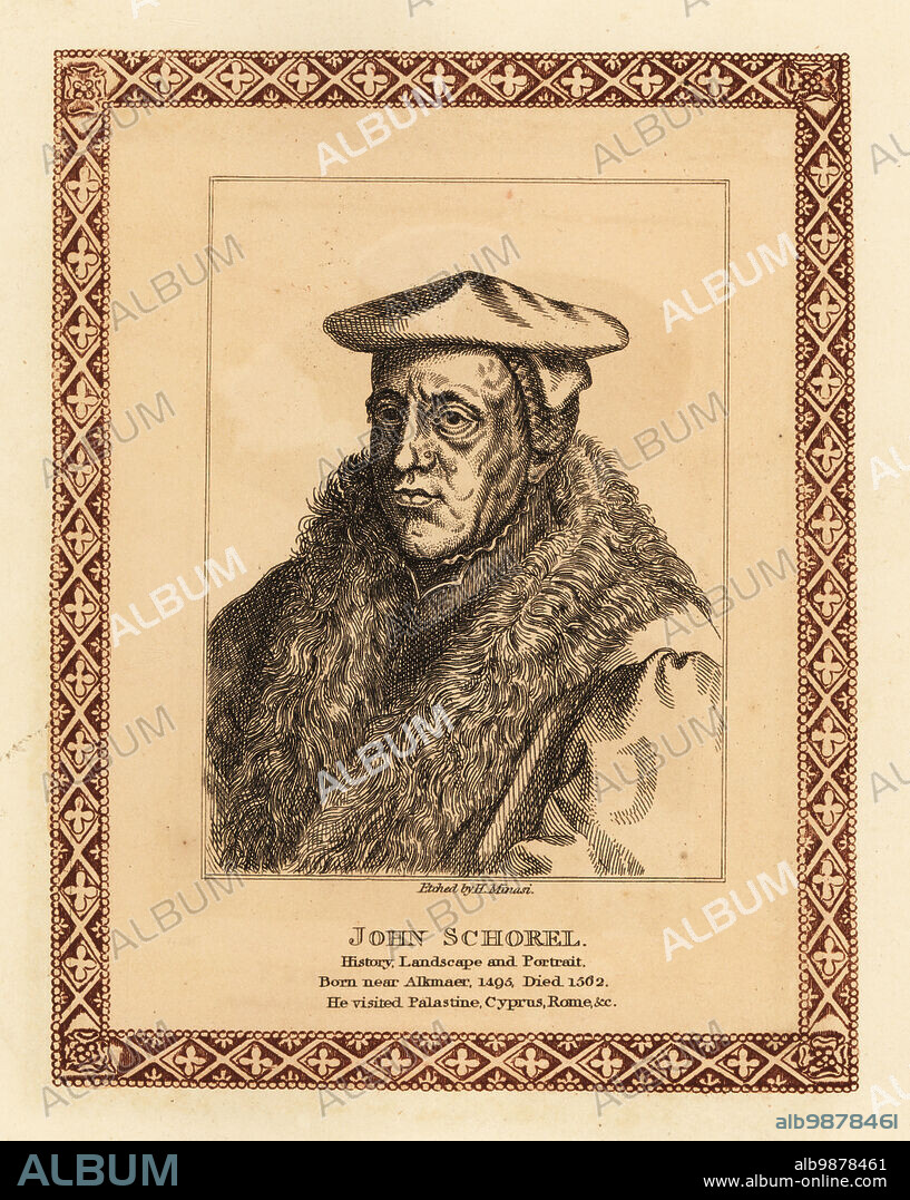 Jan van Scorel, 1495-1562, Dutch painter, who introduced aspects of Italian Renaissance painting into Dutch and Flemish Renaissance painting. John Schorel, history, landscape and portrait painter. Visited Palestine, Cyprus, Rome, etc. Tinted etching within a decorative border by H. Minasi after a portrait by Anthonis Mor from John Girtins Seventy-Five Portraits of Celebrated Painters from Authentic Originals, J. MCreery, London, 1817.