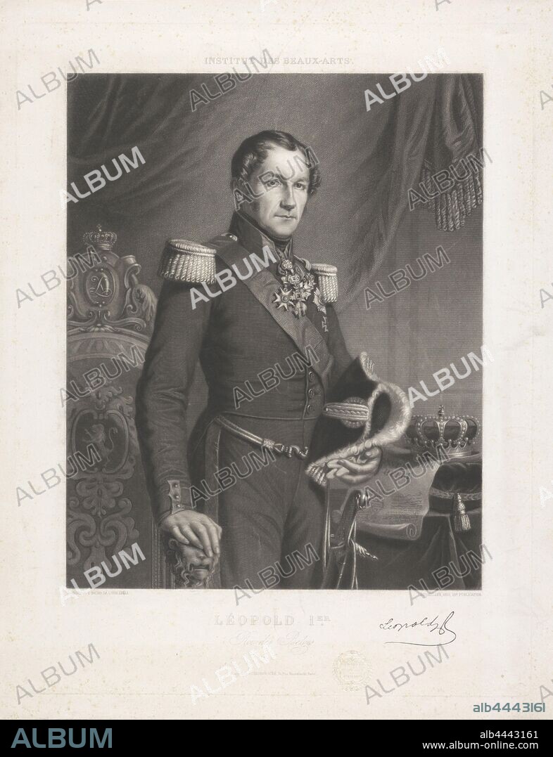 Portrait of Leopold I, King of Belgium Institut des Beaux-Arts (series title on object), historical persons, ruler, sovereign, Leopold I (King of the Belgians), Lucio Querino Lelli (mentioned on object), 1853, paper, etching, h 512 mm × w 396 mm.