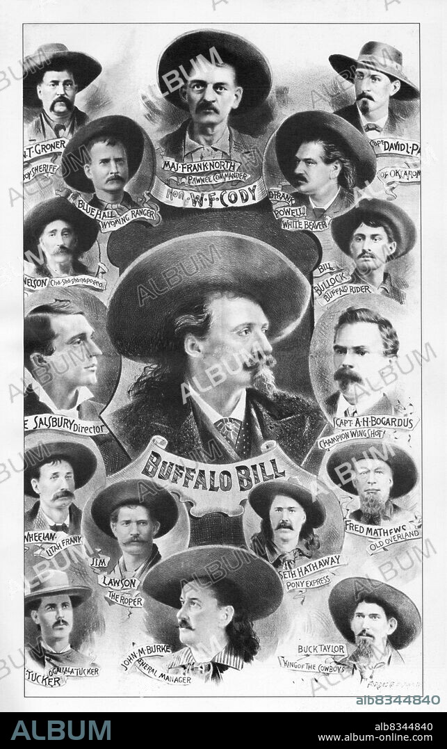 Poster about Exhibitions of Buffalo Bill. With Groner, Blue Hall, Maj Frank, D Frank, Davidl, Nelson, Salsbury, Nheelan, Jim Lawson, Tucker, John M Burke, Seth Hathaway, Buck Taylor, Fred Mathews, Bogardus, Bill Bullock.