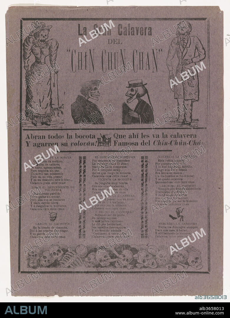 JOSE GUADALUPE POSADA, MANUEL MANILLA and J. CORTéS. Broadsheet relating to the great calavera of the Chin-Chun-Chan, a zarzuela (traditional form of musical comedy). Artist: José Guadalupe Posada (Mexican, 1851-1913); Manuel Manilla (Mexican, Mexico City ca. 1830-1895 Mexico City); J. Cortés (Mexican, active ca. 1900-1910). Dimensions: Sheet: 15 3/4 × 11 13/16 in. (40 × 30 cm). Publisher: Antonio Vanegas Arroyo (1850-1917, Mexican). Date: 1904.