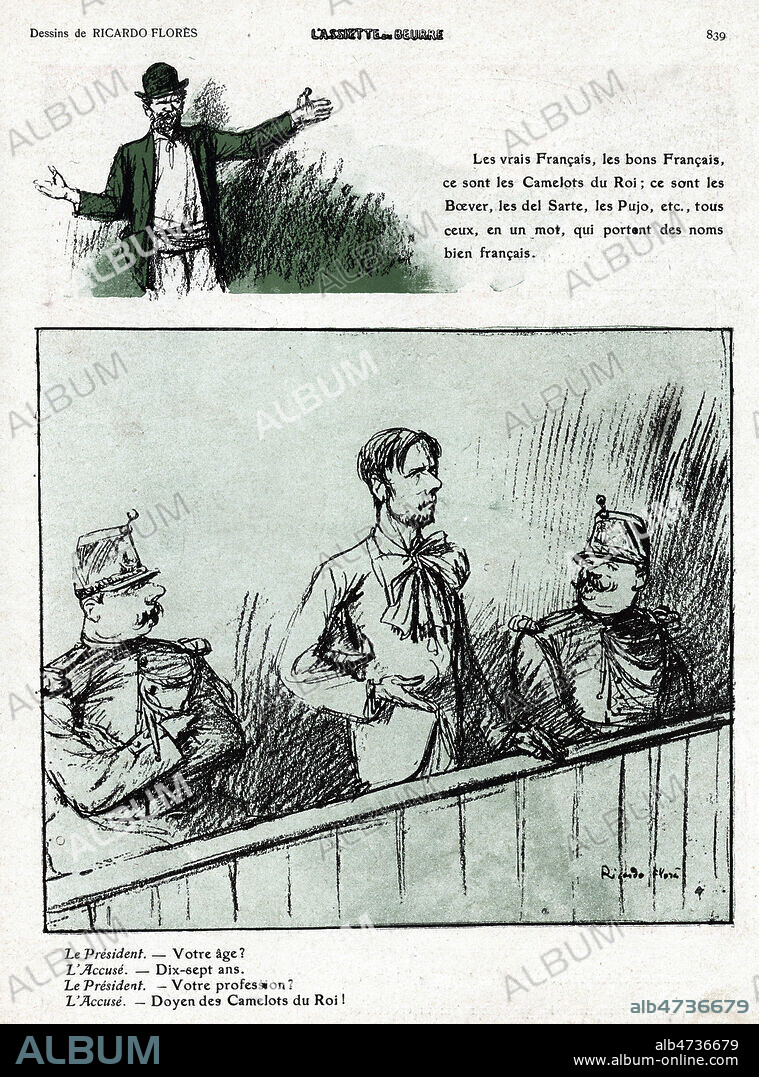 ' Les vrais Francais, les bons Francais ce sont les Camelots du roi....'. Proces d'un Camelot. les Camelots du Roi , Caricature de R. FLORES (1878-1918) pour un numero de l'Assiette au Beurre, 27 mars 1909. Credit Collection KHARBINE TAPABOR.