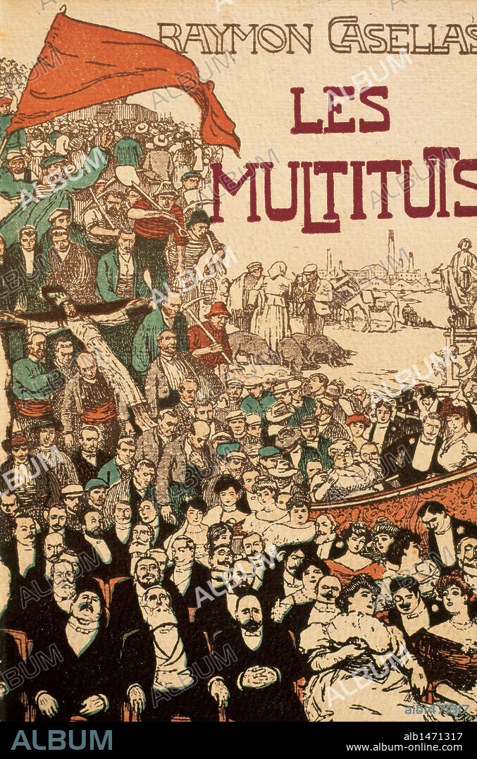Raimon Casellas Dou (1855-1910). Spanish writer. Les multituts (The Crowds). Title cover. Edited in Barcelona, 1906.