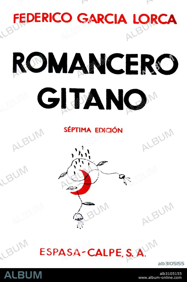 1937 edition of 'Romancero Gitano' by Federico García Lorca, (1898 – 19 August 1936). Lorca was a Spanish poet, executed by Nationalist forces during the Spanish Civil War. He published poetry collections including Romancero Gitano (Gypsy Ballads, 1928), which became his best known book of poetry.