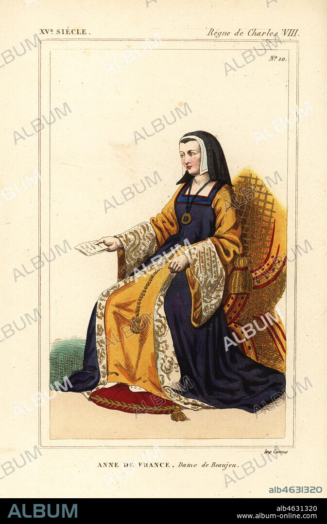 Anne de France, Dame de Beaujeu, wife of Peter II of Bourbon, Regent of France d.1522. Handcoloured lithograph from a manuscript for Anne de Bretagne in Bernard de Montfaucon IV 9 from Le Bibliophile Jacob aka Paul Lacroix's Costumes Historiques de la France (Historical Costumes of France), Administration de Librairie, Paris, 1852.