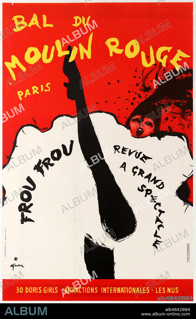 RENé GRUAU. Moulin Rouge. Frou Frou.