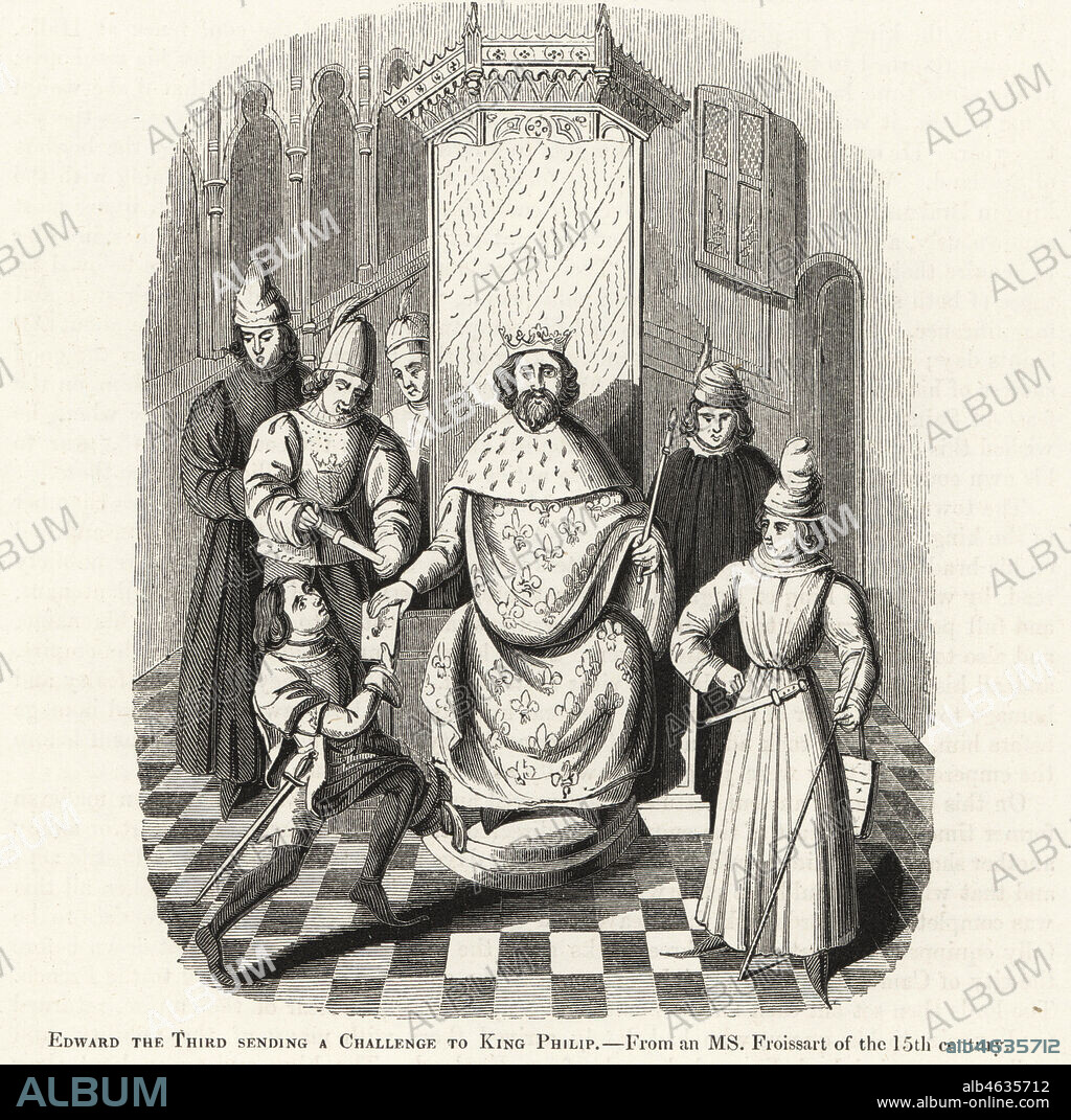 King Edward III of England issuing a challenge to King Philip VI for the French crown, 1338. Seated on a throne in armorial robes decorated with the French fleur-de-lys coat of arms.Woodcut after an illuminated manuscript from Sir John Froissart's Chronicles of England, France, Spain and the Adjoining Countries, from the Latter Part of the Reign of Edward II to the Coronation of Henry IV, George Routledge, London, 1868.
