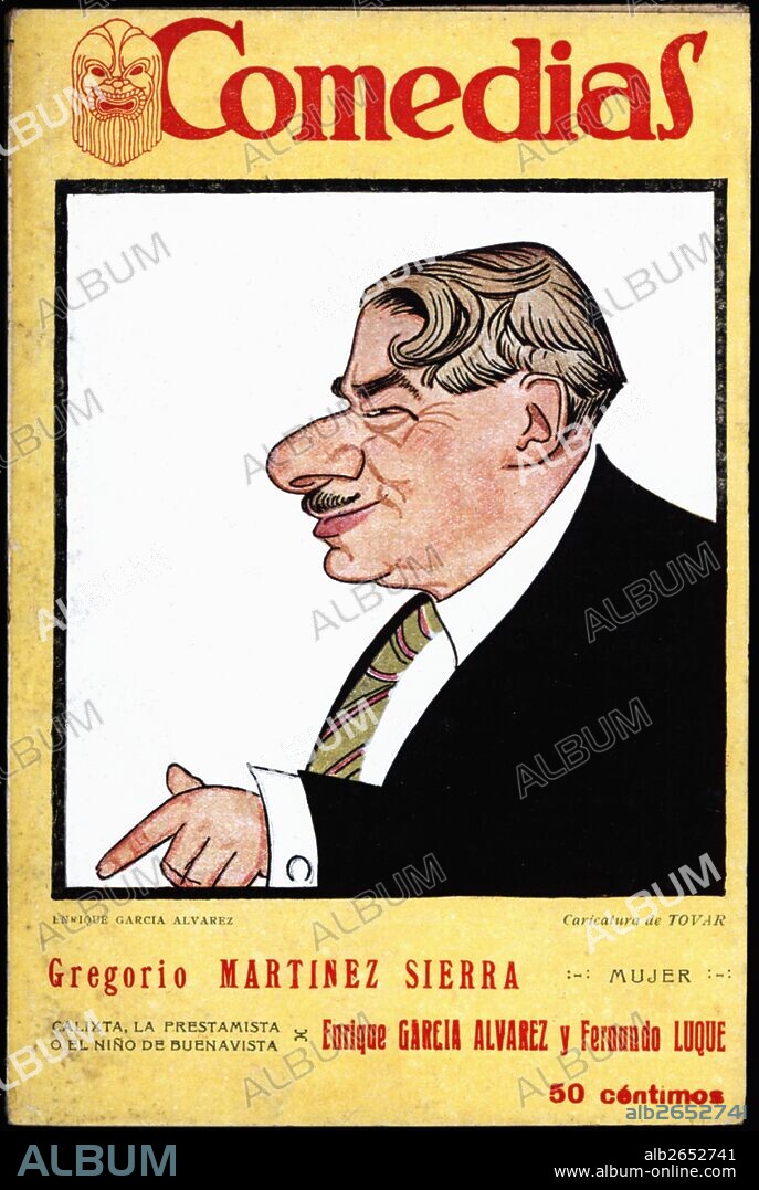 MANUEL TOVAR SILES. Portada de la publicación "Comedias". Caricatura de Enrique García Álvarez (1873-1931). Editorial siglo XX, Madrid. Años 1920.