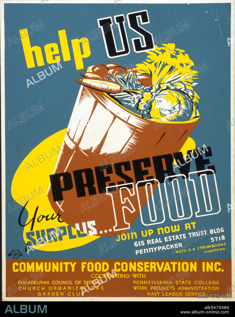 Help us preserve your surplus...food circa 1941-1943.