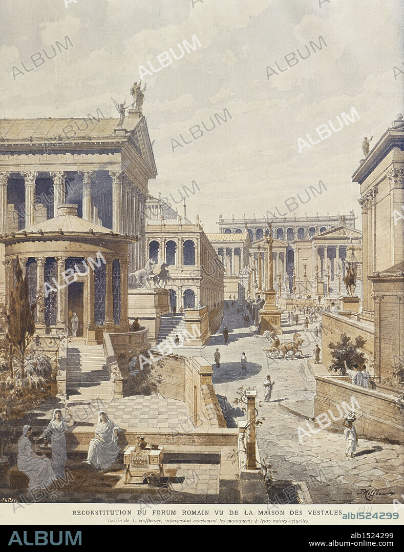 Archaeology - Roman civilization. Rome. Reconstructed Roman forum. Temple of Vesta. Engraving by J. Hofbauer, 1911.