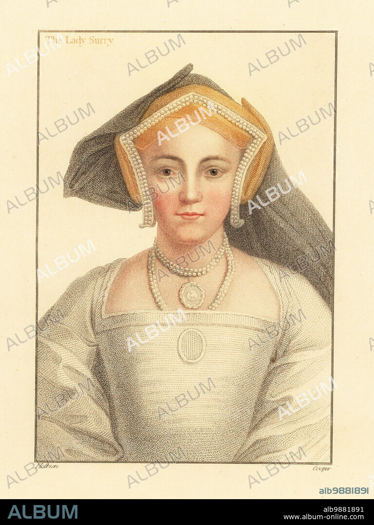 Frances Howard, Countess of Surrey (c.1516-1577), wife of Henry Howard, Earl of Surrey, and daughter of John de Vere, 15th Earl of Oxford. In gable hood headdress. The Lady Surry. Handcoloured copperplate stipple engraving by Robert Cooper after a portrait by Hans Holbein the Younger from Imitations of Original Drawings by Hans Holbein, John Chamberlaine, London, 1812.