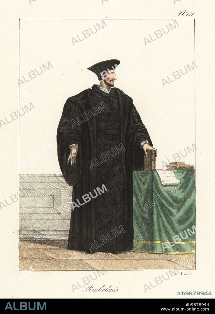 Portrait of Francois Rabelais, French Renaissance writer, physician, humanist and scholar, 1483-1553. In black cap, black coat and gown, holding a book. Handcoloured lithograph by Lorenzo Bianchi after Hippolyte Lecomte from Costumi civili e militari della monarchia francese dal 1200 al 1820, Naples, 1825. Italian edition of Lecomtes Civilian and military costumes of the French monarchy from 1200 to 1820.