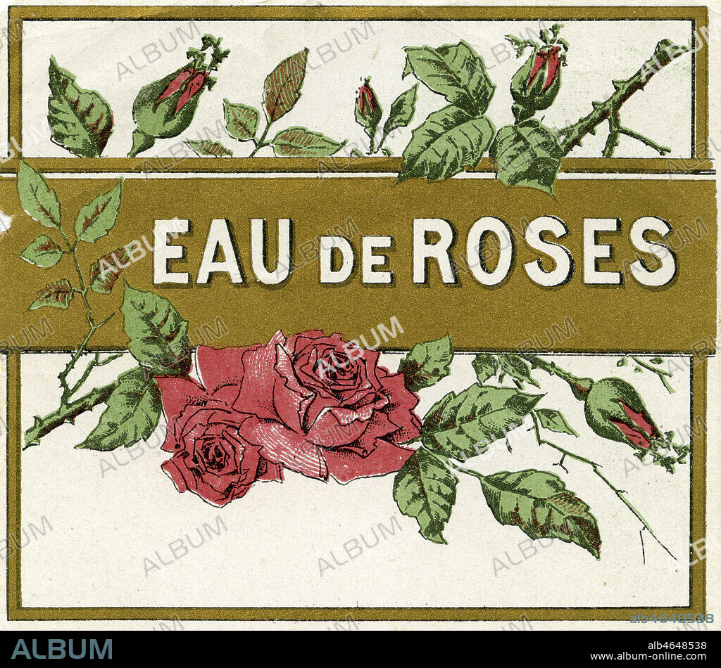 'Eau de roses'. Illustration anonyme pour une etiquette vers 1890. Credit : Collection IM/KHARBINE-TAPABOR.