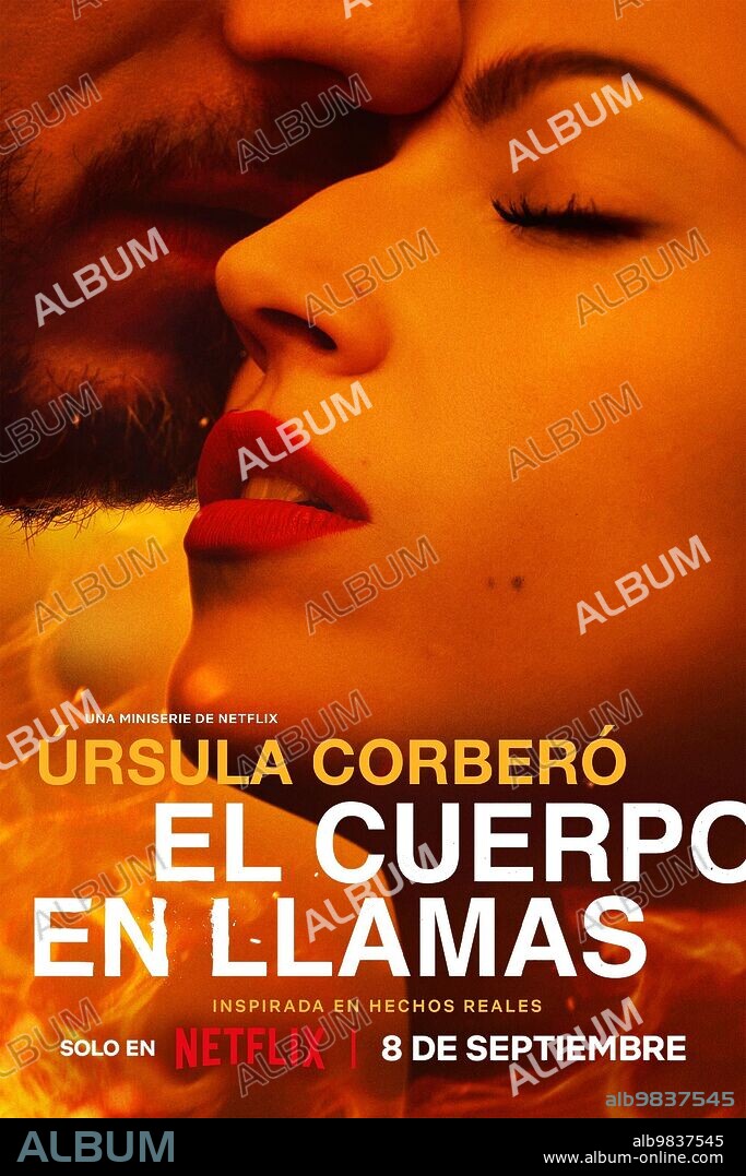 Poster de EL CUERPO EN LLAMAS, 2023, dirigida por JORGE TORREGROSSA y LAURA MAÑA. Copyright ARCADIA MOTION PICTURES.