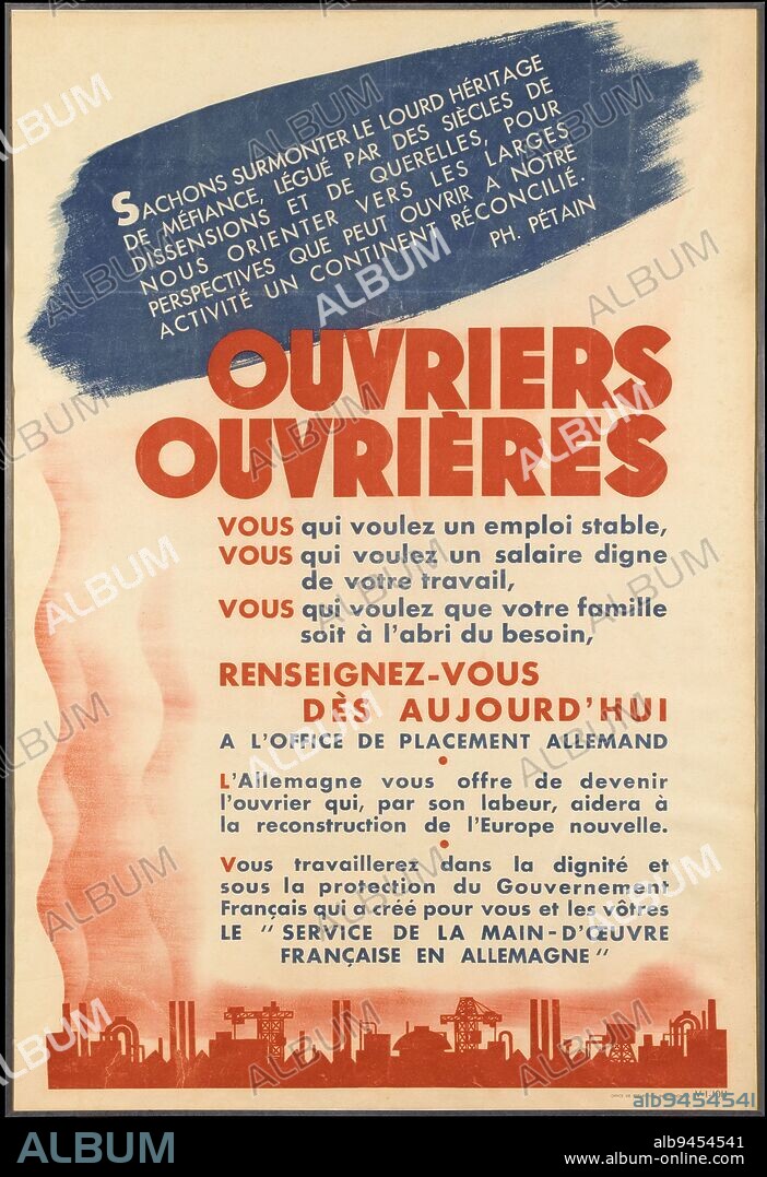 Ouvriers, ouvrières - Renseignez-vous dès aujourd'hui, Pétain, Philippe, Author of the text represented or reproduced, Office de répartition de l'affichage (ORAFF), Issuing authority, Circa 1942, 1st half of the 20th century, Musée de la Libération de Paris - musée du Général Leclerc - musée Jean Moulin, Graphic arts, Manuscripts, printed matter, bookbinding, Poster, Printed matter, Paper, Ink, France, Dimensions of work: Height: 112 cm, Width: 74 cm.