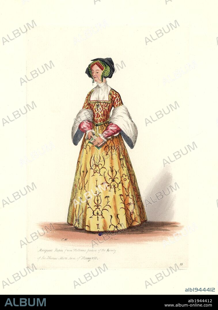 Margaret Roper (1505-1544), daughter of Sir Thomas More. From a Hans Holbein painting of More's family. In this version, rather than the black velvet dress of Holbein's version, she wears an embroidered dress in gold and scarlet with full sleeves. Handcolored engraving from "Civil Costume of England from the Conquest to the Present Period" drawn by Charles Martin and etched by Leopold Martin, London, Henry Bohn, 1842. The costumes were drawn from tapestries, monumental effigies, illuminated manuscripts and portraits. Charles and Leopold Martin were the sons of the romantic artist and mezzotint engraver John Martin (1789-1854).