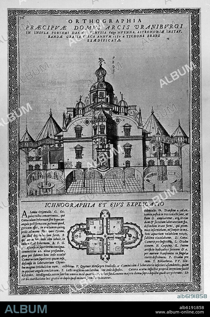 DISEÑO DEL EDIFICIO URANIENBORG EN LA ISLA DE VENUSIA EN DANES HVEN - RENOVACION DE LA ASTRONOMIA DE TYCHO BRAHE SOBRE EL AÑOS 1580.